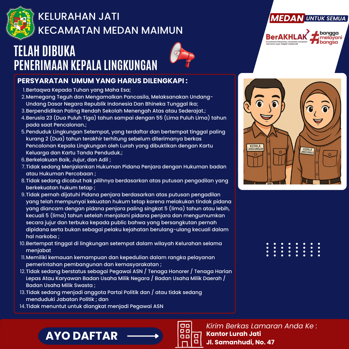 Pembukaan Penerimaan Kepala Lingkungan, Kelurahan Jati, Kecamatan Medan Maimun